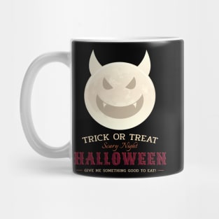 Halloween Give Me Something Good To Eat Trick Or Treat Mug